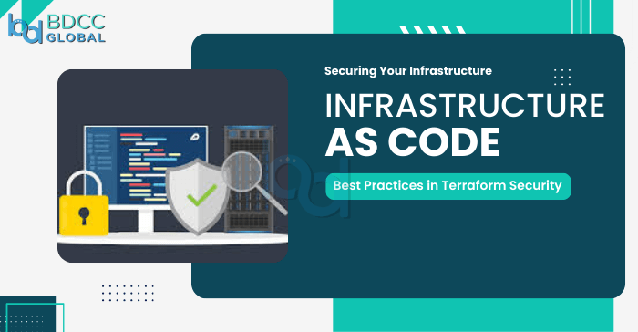 Securing Your Infrastructure as Code Featured img BDCC